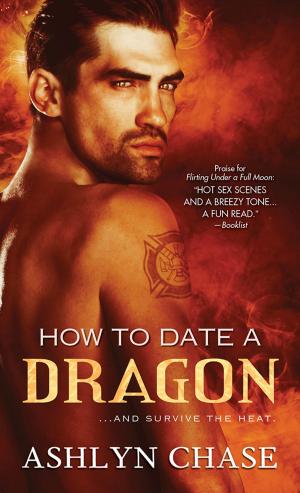 Book cover of How to Date a Dragon