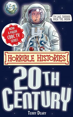 Book cover of Horrible Histories Special: Twentieth Century