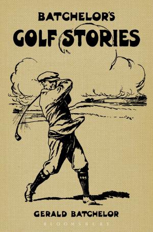 Cover of the book Batchelor's Golf Stories by David Plante