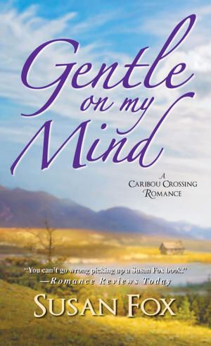 Cover of the book Gentle On My Mind: by Molly Jebber