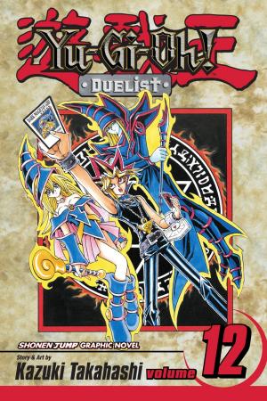 Book cover of Yu-Gi-Oh!: Duelist, Vol. 12