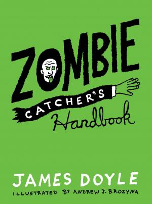 Cover of the book Zombie Catcher's Handbook by Ellen Sheppard Buchert, Johanna Buchert Smith