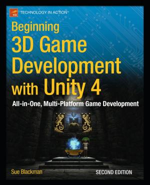Cover of the book Beginning 3D Game Development with Unity 4 by Russ Ferguson, Christian Heilmann