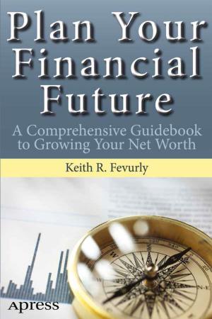 Cover of the book Plan Your Financial Future by Pavan Choudary