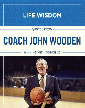 Cover of the book Quotes from Coach John Wooden by Treena Kerr, Graham Kerr