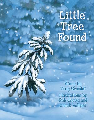 Cover of the book Little Tree Found by B&H Editorial Staff