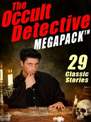 Book cover of The Occult Detective Megapack