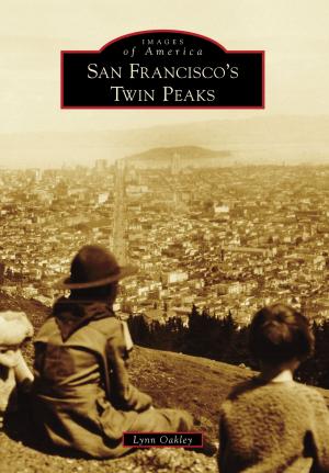 Cover of the book San Francisco's Twin Peaks by A.M. de Quesada
