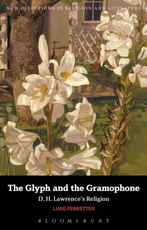 Cover of The Glyph and the Gramophone by Dr Luke Ferretter, Bloomsbury Publishing