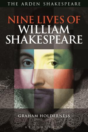 Cover of the book Nine Lives of William Shakespeare by Lydia Pyne