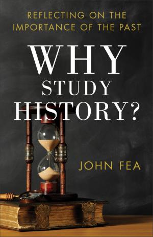 Cover of the book Why Study History? by T. L. Hines