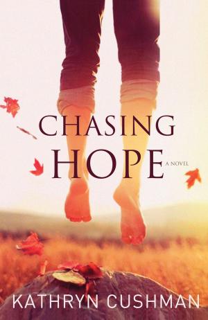 Cover of the book Chasing Hope (Tomorrow's Promise Collection Book #6) by Phillip Cary