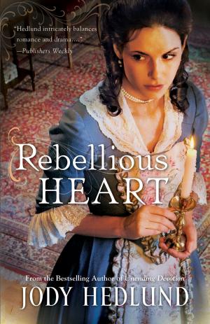 Cover of the book Rebellious Heart by Annette Smith