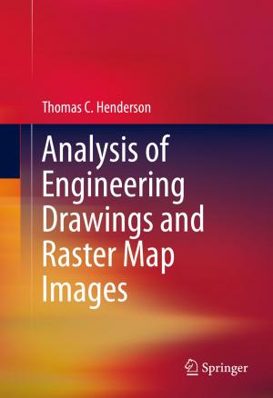 Cover of the book Analysis of Engineering Drawings and Raster Map Images by Jeffrey A. Dubin