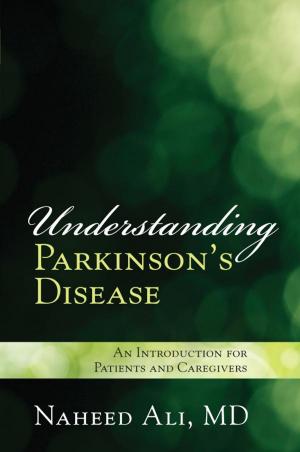 Cover of the book Understanding Parkinson's Disease by Nancy E. Marion, Joshua B. Hill