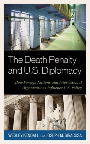 Book cover of The Death Penalty and U.S. Diplomacy
