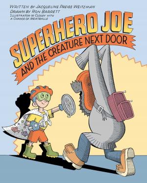 Book cover of Superhero Joe and the Creature Next Door