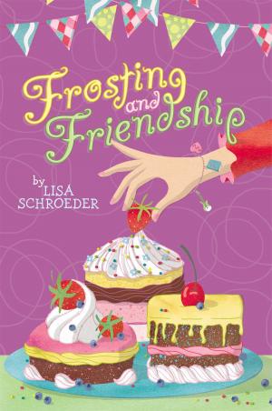 Cover of the book Frosting and Friendship by Kathleen Duey, Karen A. Bale