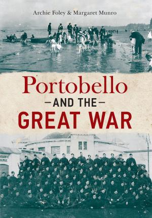 Cover of the book Portobello and the Great War by Nicholas Fogg