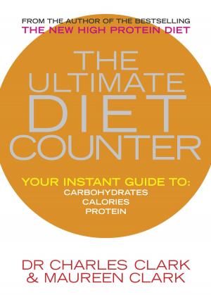 Cover of the book The Ultimate Diet Counter by Dr. Jane McCartney