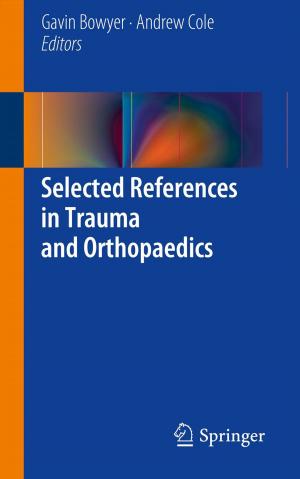 Cover of the book Selected References in Trauma and Orthopaedics by Amjad Almusaed