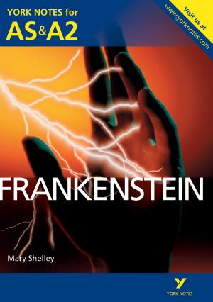 Cover of the book Frankenstein: York Notes for AS & A2 by Jenny Nabben