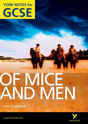 Cover of the book Of Mice and Men: York Notes for GCSE by Frances Quinn