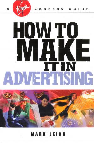 Cover of the book How To Make It In Advertising by Terrance Dicks