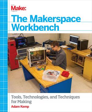 Cover of the book The Makerspace Workbench by Carla Diana