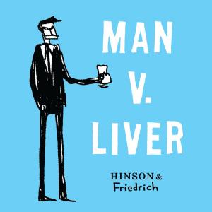 Cover of the book Man v. Liver by Andrews McMeel Publishing