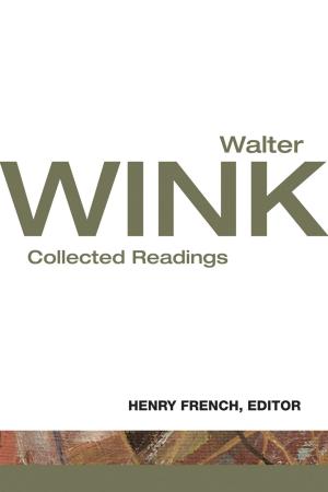 Cover of the book Walter Wink by Daniel A. Rober