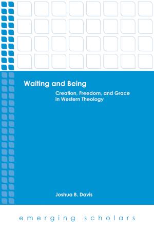 Cover of the book Waiting and Being by Dietrich Bonhoeffer