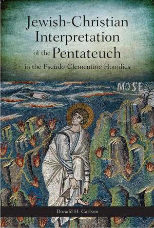 Cover of Jewish-Christian Interpretation of the Pentateuch in the Pseudo-Clementine Homilies