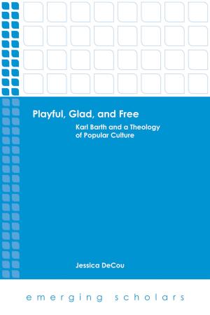 Cover of Playful, Glad, and Free