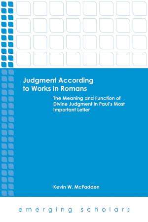 Cover of the book Judgment According to Works in Romans by Adam L. Bond