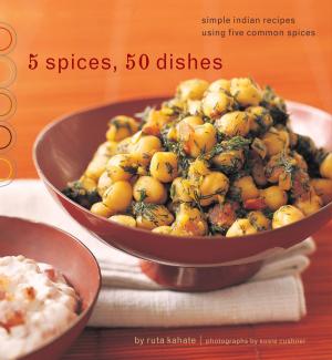 Cover of the book 5 Spices, 50 Dishes by Philippe Cousteau, Deborah Hopkinson