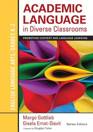 Book cover of Academic Language in Diverse Classrooms: English Language Arts, Grades K-2