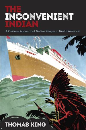 Cover of the book The Inconvenient Indian by Gary Kaunonen