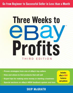 Cover of the book Three Weeks to eBay® Profits, Third Edition by Tim Lewis