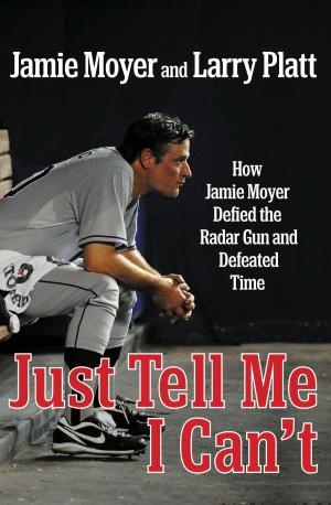 Cover of the book Just Tell Me I Can't by Jennifer Delamere