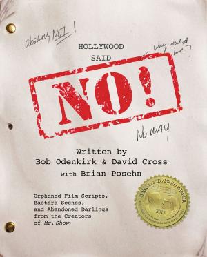 Book cover of Hollywood Said No!