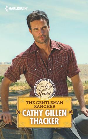 Cover of the book The Gentleman Rancher by Amy J. Hawthorn