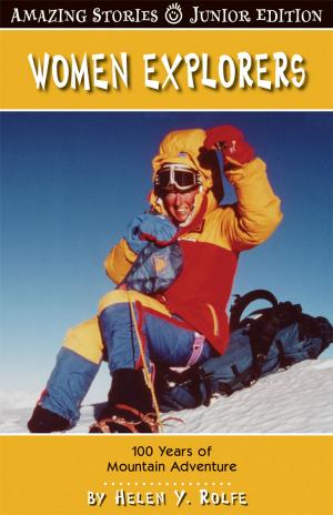 Cover of the book Women Explorers (JR) by Lorna Schultz Nicholson