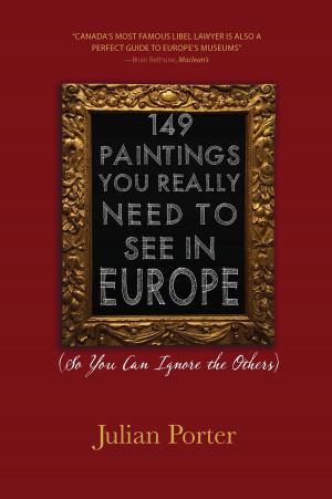Book cover of 149 Paintings You Really Need to See in Europe