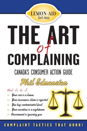 Cover of the book The Art of Complaining by Damien Smy