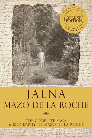 Book cover of The Jalna Saga – Deluxe Edition
