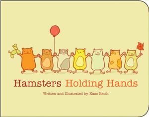 Cover of the book Hamsters Holding Hands by Diane Dakers