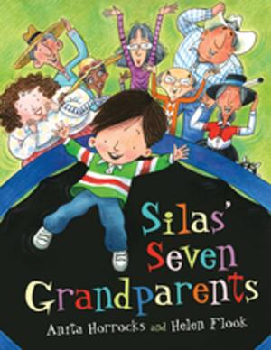 Cover of the book Silas' Seven Grandparents by Becky Citra