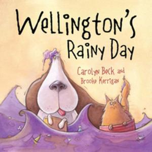 Cover of the book Wellington's Rainy Day by Jeff Ross