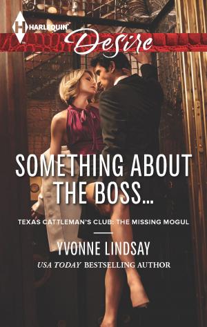 Book cover of Something about the Boss...
